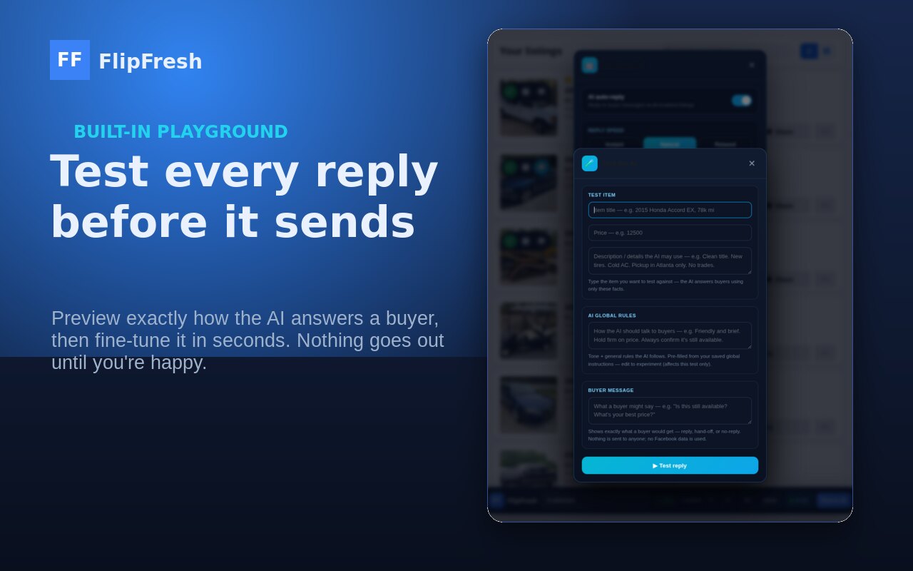 Built-in playground to test exactly how the AI answers buyers before it goes live